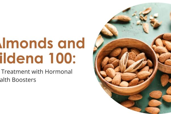 Almonds and Fildena 100: ED Treatment with Hormonal Health Boosters