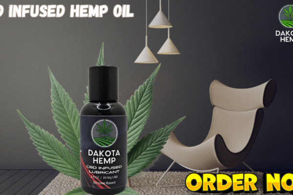 Experience Wellness with Organic CBD Hemp Oil and CBD Infused Lubricant cbd infused hemp oil