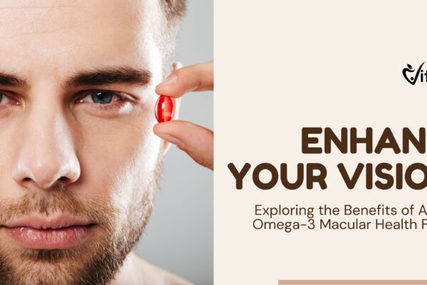 Enhance Your Vision: Exploring the Benefits of AREDS 2 Omega-3 Macular Health Formula Enhance Your Vision: Exploring the Benefits of AREDS 2 Omega-3 Macular Health Formula
