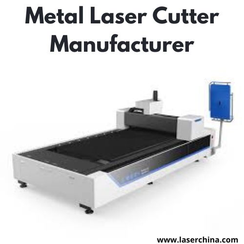 metal laser cutter manufacturer