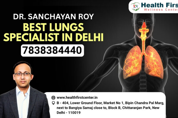 Lungs Specialist in Delhi